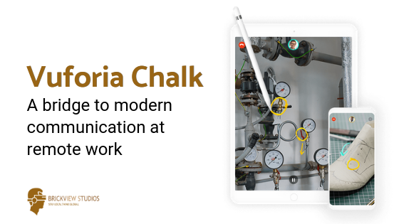 Vuforia Chalk -A bridge to modern communication at remote work
